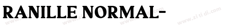 RANILLE NORMAL字体转换
